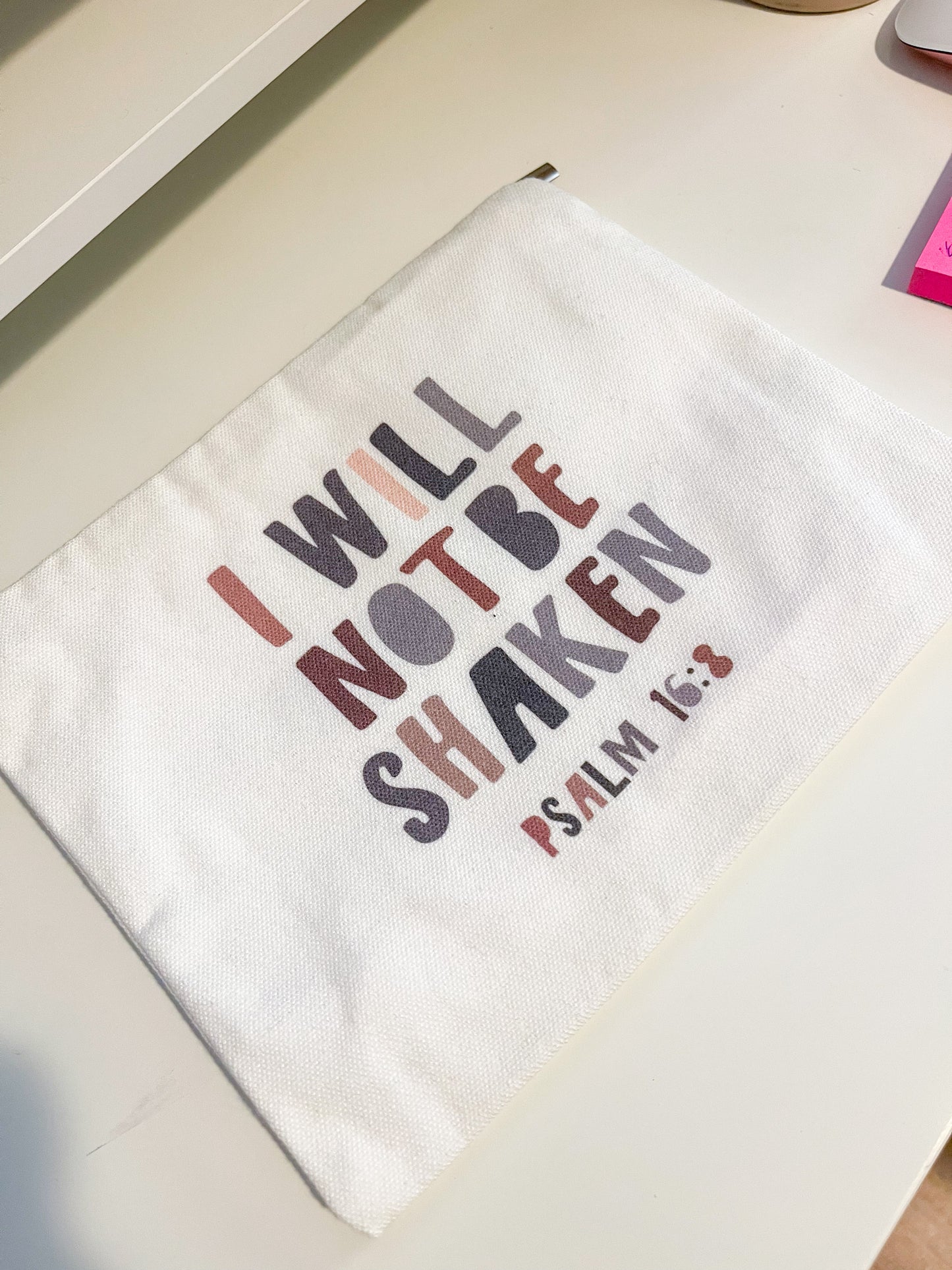 I Will Not Be Shaken Pouch