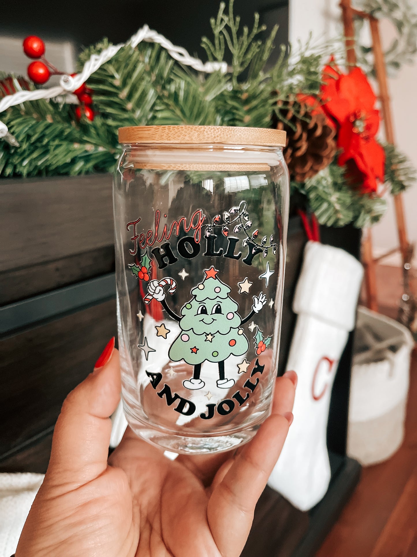 Feeling Holly & Jolly Glass Cup