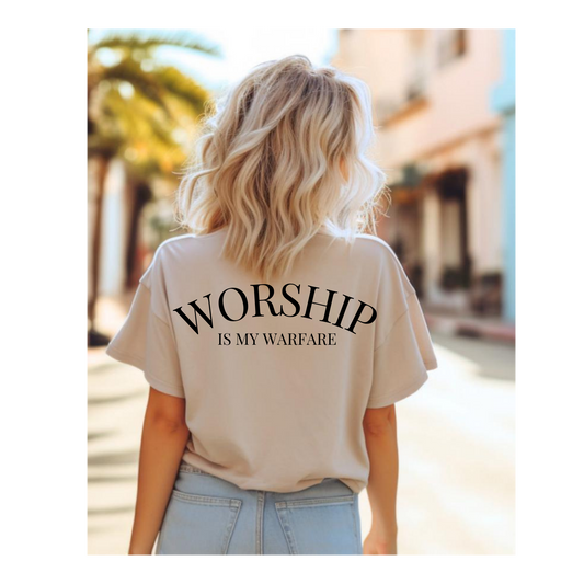 Worship is my Warfare Relaxed Tee