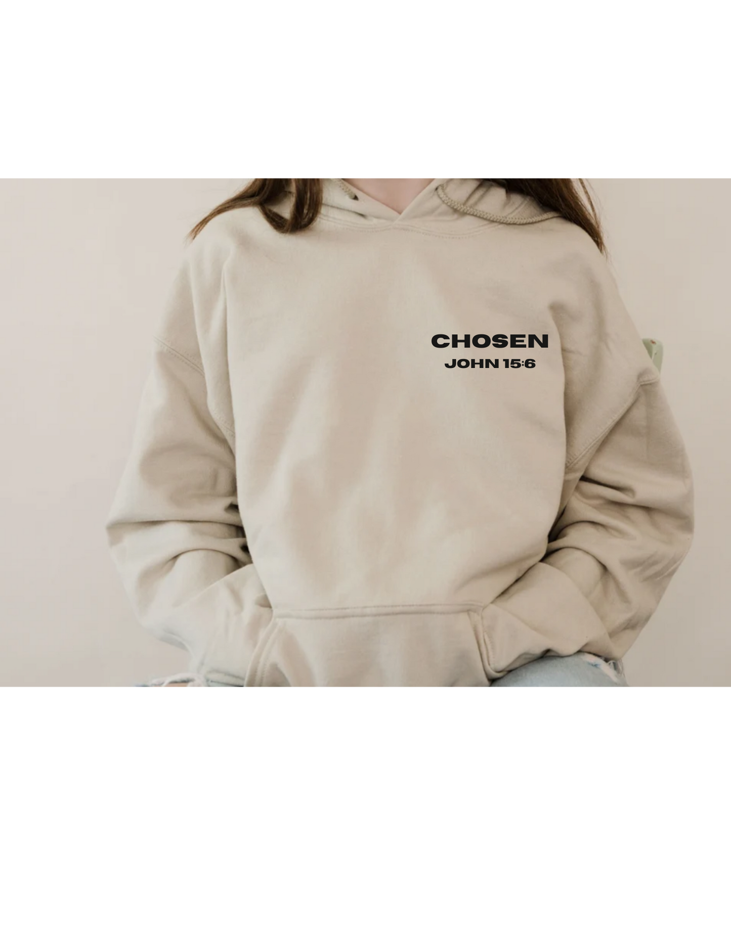 I Am Chosen Hoodie