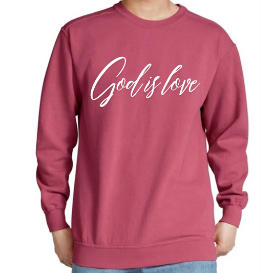 God is Love Comfort Colors Pullover