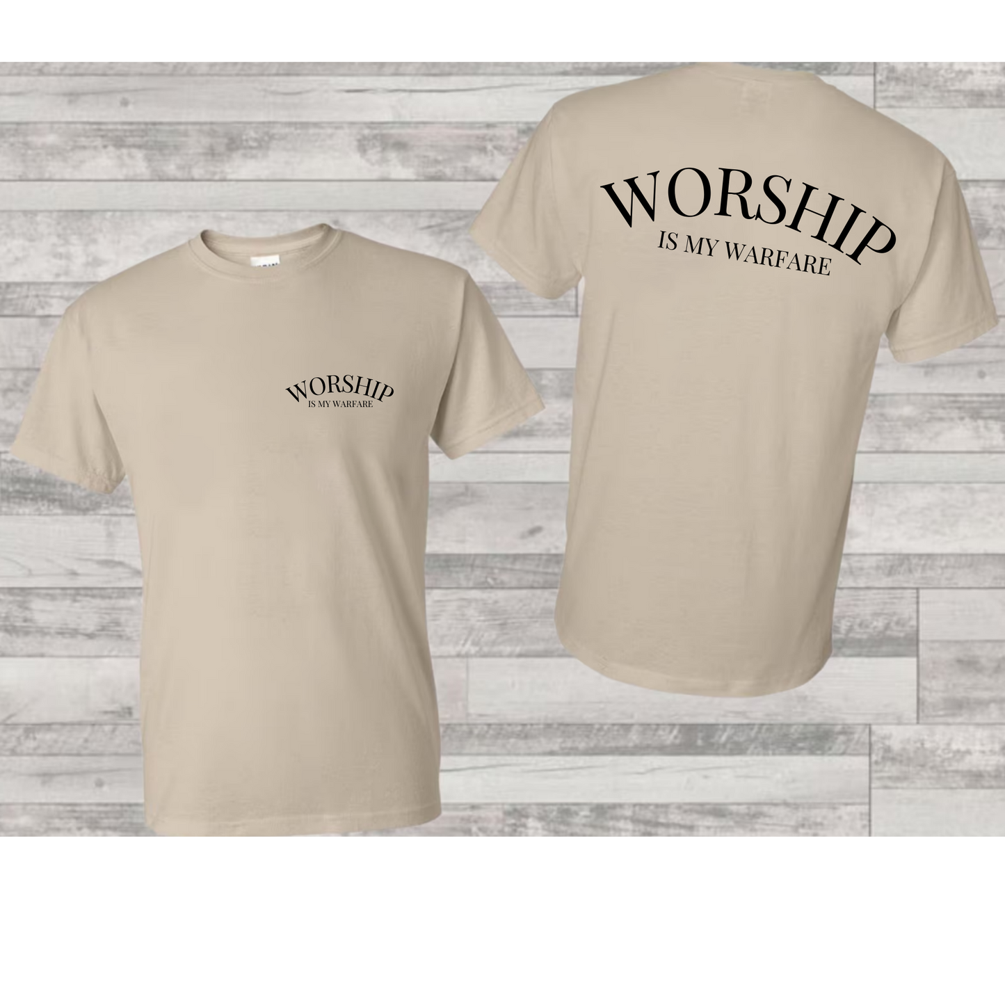 Worship is my Warfare Relaxed Tee